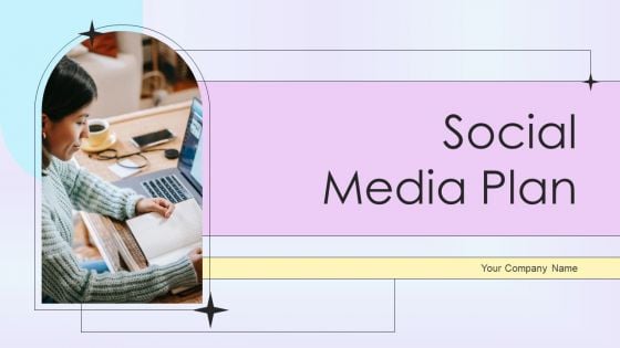 Social Media Plan Ppt PowerPoint Presentation Complete Deck With Slides