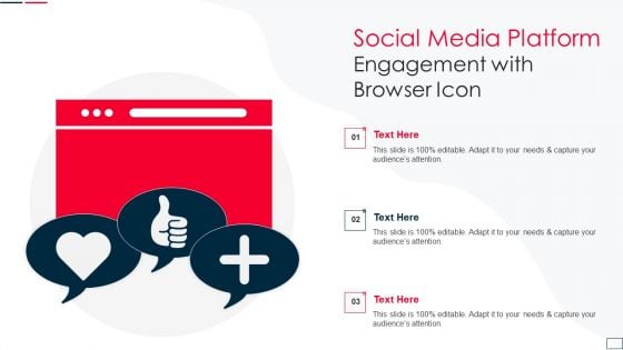 Social Media Platform Engagement With Browser Icon Introduction PDF