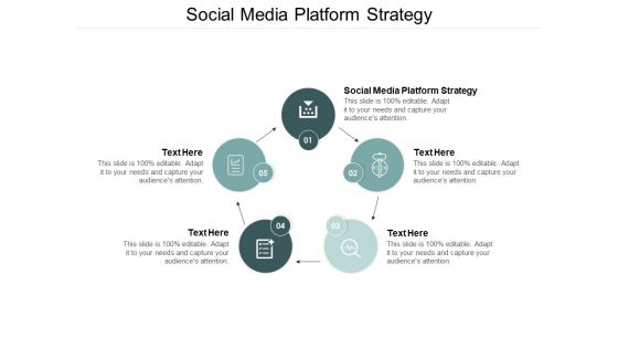 Social Media Platform Strategy Ppt PowerPoint Presentation Outline Icon Cpb