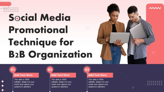 Social Media Promotional Technique For B2B Organization Ppt PowerPoint Presentation Gallery Influencers PDF