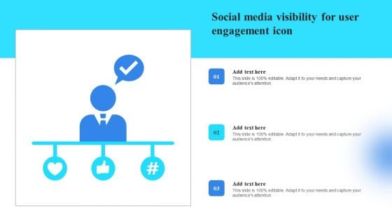 Social Media Visibility For User Engagement Icon Guidelines PDF