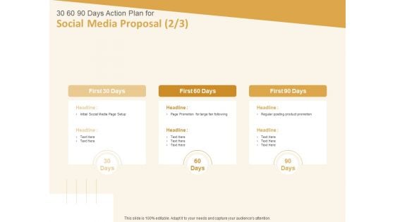 Social Network 30 60 90 Days Action Plan For Social Media Proposal Product Ppt Outline Guidelines PDF Social Network 30 60 90 Days Action Plan For Social Media Proposal Product Ppt Outline Guidelines PDF