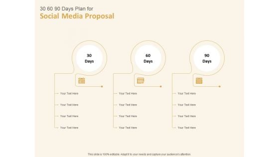Social Network 30 60 90 Days Plan For Social Media Proposal Plan Ppt Outline Gallery PDF Social Network 30 60 90 Days Plan For Social Media Proposal Plan Ppt Outline Gallery PDF