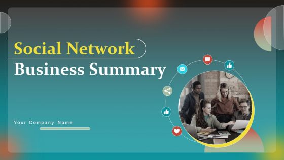 Social Network Business Summary Ppt PowerPoint Presentation Complete Deck With Slides