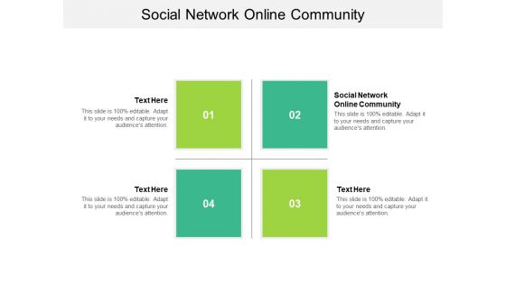 Social Network Online Community Ppt PowerPoint Presentation Summary Shapes Cpb