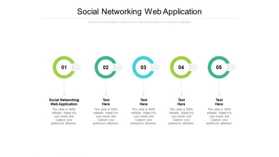 Social Networking Web Application Ppt PowerPoint Presentation Inspiration Model Cpb