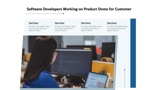 Software Developers Working On Product Demo For Customer Ppt PowerPoint Presentation Gallery Templates PDF Software Developers Working On Product Demo For Customer Ppt PowerPoint Presentation Gallery Templates PDF