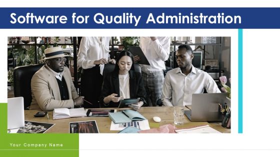 Software For Quality Administration Implementing Effective Ppt PowerPoint Presentation Complete Deck With Slides