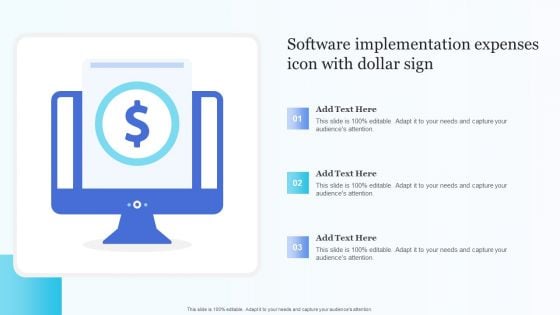 Software Implementation Expenses Icon With Dollar Sign Rules PDF