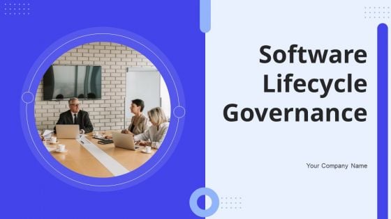 Software Lifecycle Governance Ppt PowerPoint Presentation Complete Deck With Slides