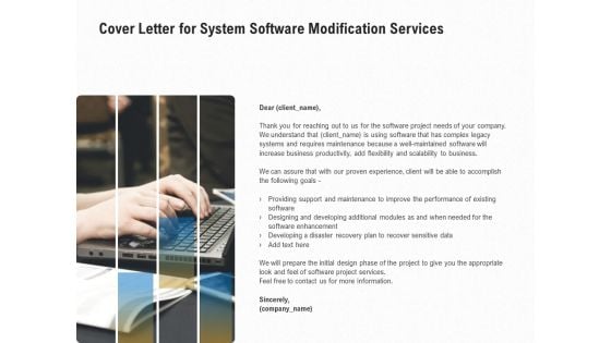 Software Maintenance Cover Letter For System Software Modification Services Ppt PowerPoint Presentation Ideas Visuals PDF Software Maintenance Cover Letter For System Software Modification Services Ppt PowerPoint Presentation Ideas Visuals PDF