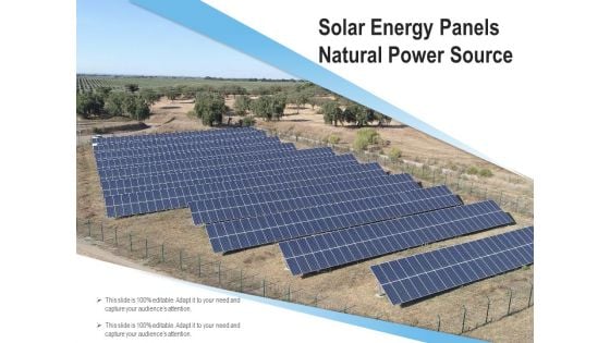 Solar Energy Panels Natural Power Source Ppt PowerPoint Presentation Slides Files PDF