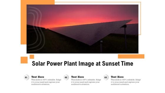 Solar Power Plant Image At Sunset Time Ppt PowerPoint Presentation File Show PDF