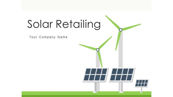 Solar Retailing Research Gear Ppt PowerPoint Presentation Complete Deck