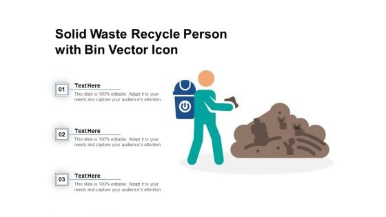 Solid Waste Recycle Person With Bin Vector Icon Ppt PowerPoint Presentation Styles Design Templates PDF