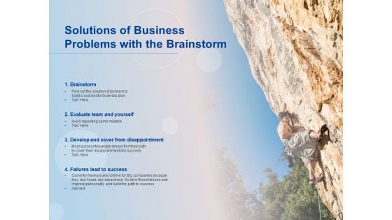 Solutions Of Business Problems With The Brainstorm Ppt PowerPoint Presentation Ideas Example File