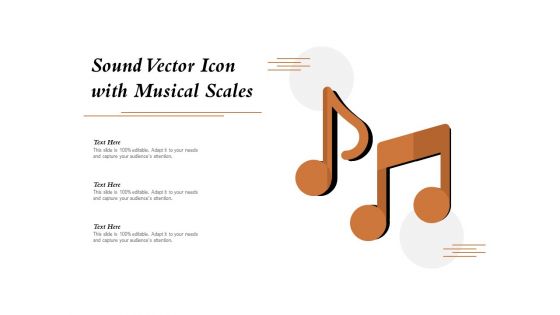 Sound Vector Icon With Musical Scales Ppt PowerPoint Presentation Show Graphic Tips PDF