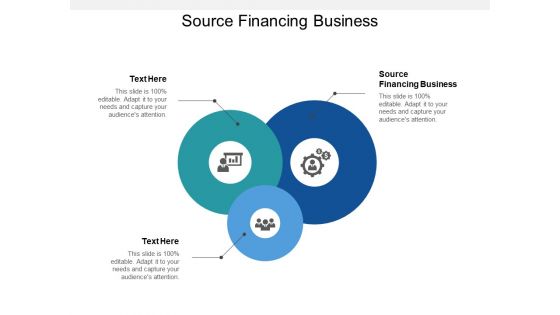 Source Financing Business Ppt PowerPoint Presentation Portfolio Show Cpb