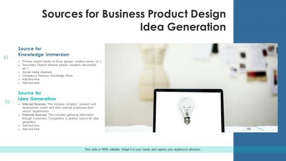 Sources For Business Product Design Idea Generation Ppt PowerPoint Presentation Gallery Show PDF