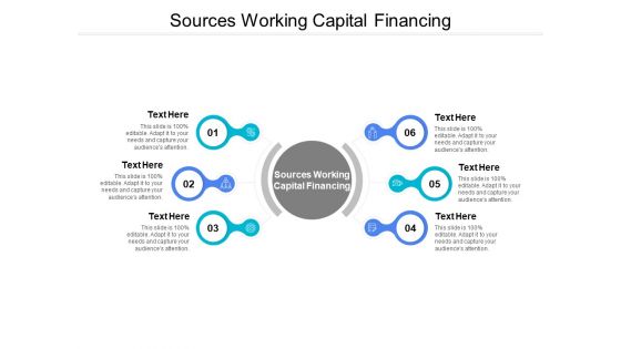 Sources Working Capital Financing Ppt PowerPoint Presentation File Graphic Images Cpb