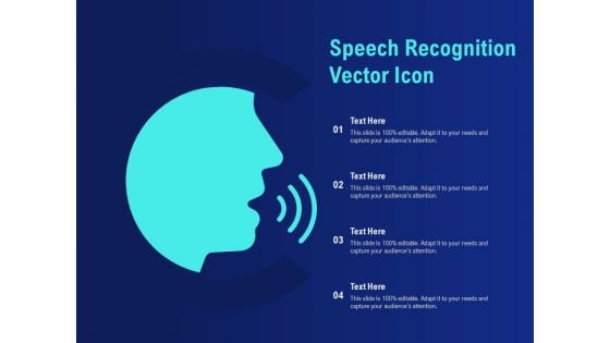 Speech Recognition Vector Icon Ppt PowerPoint Presentation Slides Information