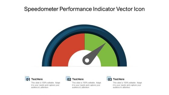 Speedometer Performance Indicator Vector Icon Ppt PowerPoint Presentation Show Deck PDF