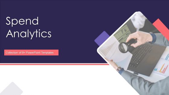 Spend Analytics Ppt PowerPoint Presentation Complete With Slides