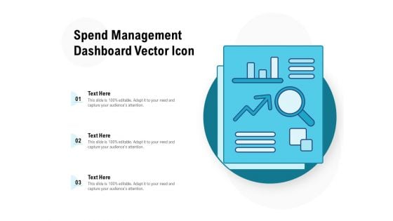 Spend Management Dashboard Vector Icon Ppt PowerPoint Presentation Outline Graphics Download