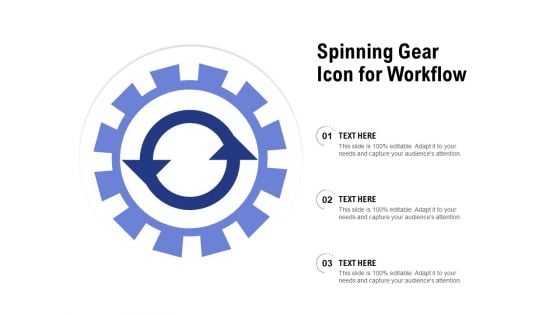 Spinning Gear Icon For Workflow Ppt PowerPoint Presentation Portfolio Graphics Design