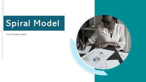 Spiral Model Organizational Process Ppt PowerPoint Presentation Complete Deck With Slides Spiral Model Organizational Process Ppt PowerPoint Presentation Complete Deck With Slides