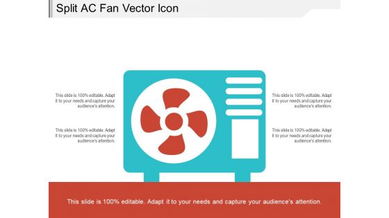 Split AC Fan Vector Icon Ppt PowerPoint Presentation Slides Diagrams PDF