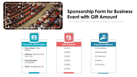 Sponsorship Form For Business Event With Gift Amount Ppt PowerPoint Presentation File Ideas PDF