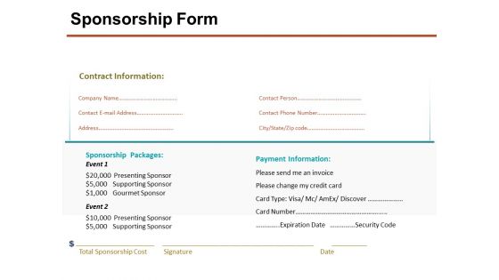 Sponsorship Form Ppt PowerPoint Presentation Styles Layout Sponsorship Form Ppt PowerPoint Presentation Styles Layout