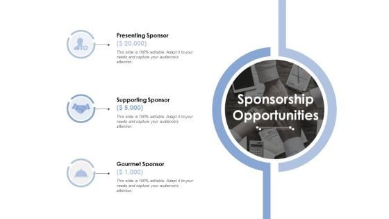 Sponsorship Opportunities Ppt PowerPoint Presentation Outline Designs Sponsorship Opportunities Ppt PowerPoint Presentation Outline Designs