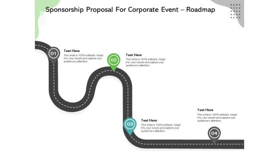 Sponsorship Proposal For Corporate Event Roadmap Ppt Slides Images PDF