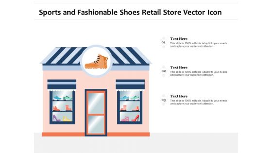 Sports And Fashionable Shoes Retail Store Vector Icon Ppt PowerPoint Presentation Model Graphic Images PDF