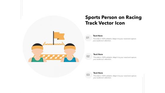 Sports Person On Racing Track Vector Icon Ppt PowerPoint Presentation File Graphics Download PDF