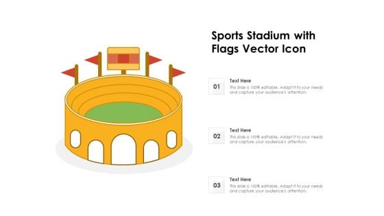 Sports Stadium With Flags Vector Icon Ppt PowerPoint Presentation Gallery Slides PDF