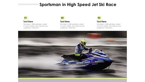 Sportsman In High Speed Jet Ski Race Ppt PowerPoint Presentation Portfolio Display PDF