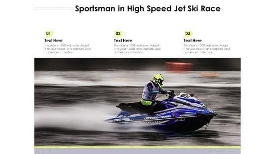 Sportsman In High Speed Jet Ski Race Ppt PowerPoint Presentation Portfolio Display PDF Sportsman In High Speed Jet Ski Race Ppt PowerPoint Presentation Portfolio Display PDF