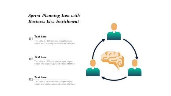 Sprint Planning Icon With Business Idea Enrichment Ppt PowerPoint Presentation Slides Graphics Pictures PDF