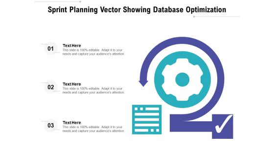 Sprint Planning Vector Showing Database Optimization Ppt PowerPoint Presentation Styles Guide PDF