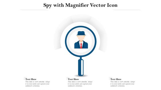 Spy With Magnifier Vector Icon Ppt PowerPoint Presentation File Example Introduction PDF