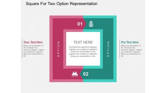 Square For Two Option Representation Powerpoint Templates