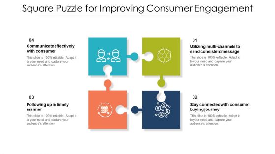 Square Puzzle For Improving Consumer Engagement Ppt PowerPoint Presentation Icon Slides PDF