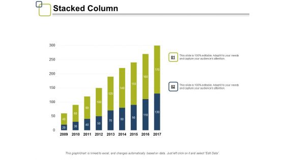 Stacked Column Ppt PowerPoint Presentation Infographic Template Styles