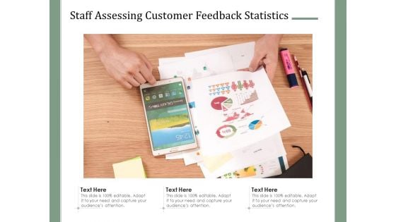Staff Assessing Customer Feedback Statistics Ppt PowerPoint Presentation Pictures Example PDF