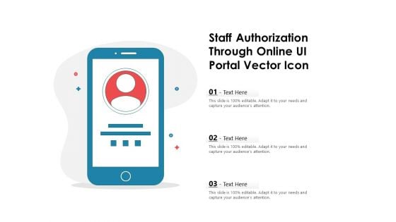 Staff Authorization Through Online UI Portal Vector Icon Ppt PowerPoint Presentation Gallery Portrait PDF