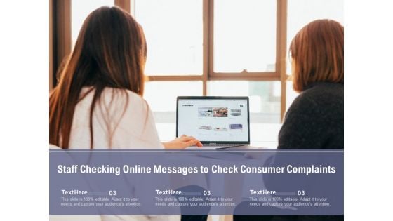 Staff Checking Online Messages To Check Consumer Complaints Ppt PowerPoint Presentation File Slides PDF Staff Checking Online Messages To Check Consumer Complaints Ppt PowerPoint Presentation File Slides PDF