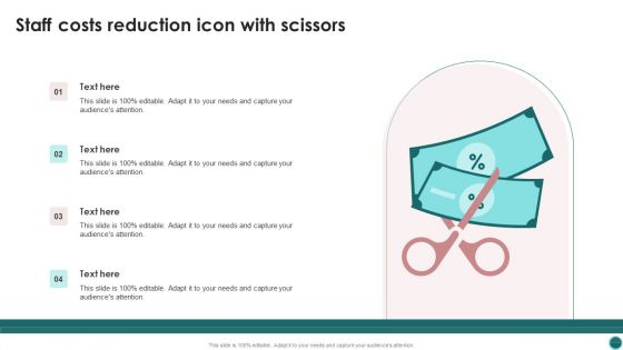 Staff Costs Reduction Icon With Scissors Ppt PowerPoint Presentation Gallery Aids PDF